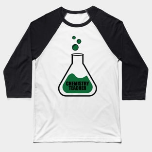 Chemistry Teacher Baseball T-Shirt
